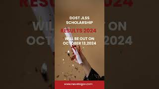 DOST JLSS Results will be out on October 13 2024 httpsbitly3FSAOpJ [upl. by Leuqram314]