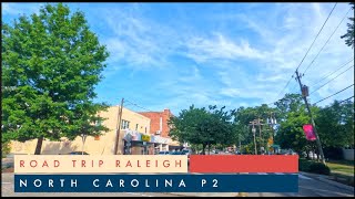 4K ROAD TRIP TO RALEIGH NORTH CAROLINA P2 [upl. by Elizabet]