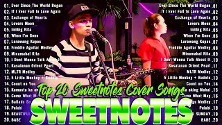 Sweetnotes Playlist 2024💥SWEETNOTES Nonstop Love Songs Medley 2024💥Best of OPM Love Songs 2024 [upl. by Trevah]