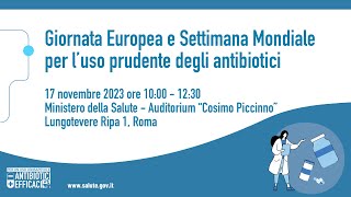 Convegno Giornata Europea e Settimana Mondiale per l’uso prudente degli antibiotici [upl. by Iana]