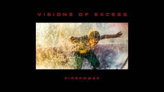 Visions Of Excess  Dichotomic Being [upl. by Haveman678]