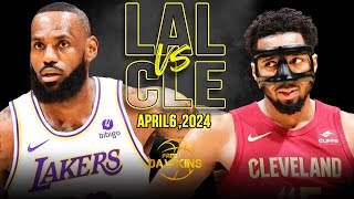 Los Angeles Lakers vs Cleveland Cavaliers Full Game Highlights  April 6 2024  FreeDawkins [upl. by Kelwin574]