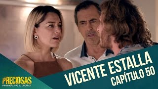 Vicente enfrenta a Florencia  Preciosas  Capítulo 50 [upl. by Nunciata208]