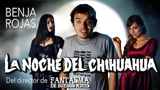 LA NOCHE DEL CHIHUAHUA  película argentina completa [upl. by Azirb]