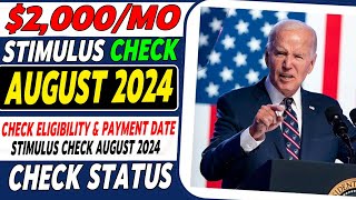 STATUS CHECK ALERT 2000 MONTHLY STIMULUS CHECK  AUGUST SCHEDULE ANNOUNCE  ALL LOW INCOME SENIORS [upl. by Paris]