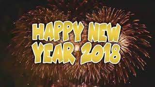 HAPPY NEW YEAR  FROHES NEUES JAHR 2018 [upl. by Ross]