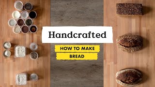 How to Make 3 Artisanal Breads from 13 Ingredients  Handcrafted  Bon Appétit [upl. by Nayt]