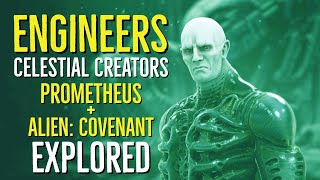 The Engineers CELESTIAL CREATORS Prometheus  Alien Covenant Explored [upl. by Annaor]