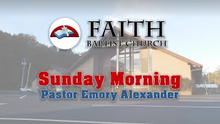 FBC Trust Not In Earthly Possessions Matthew 7 2427  Pastor Emory Alexander [upl. by Aubry]