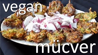 Mücver Tarifi  Vegan [upl. by Wilhelmina]