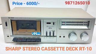 SHARP STEREO CASSETTE DECK RT10 Price  6000 Only Contact No  9871265010 [upl. by Dleifyar]