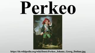 Perkeo [upl. by Milka]