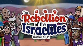 The rebellion of the Israelites  Animated Bible Stories  My First Bible  28 [upl. by Edris]