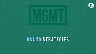 Grand Strategies [upl. by Yehudi]