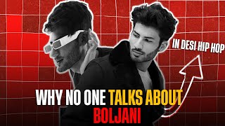 Why No One Talk About Boljani in Desi Hip Hop [upl. by Asilej144]