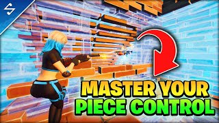 5 Ways To IMPROVE PIECE CONTROL  Fortnite Piece Control Guide [upl. by Sitnik]