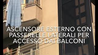 🔺VIDEO SPETTACOLARE 🔺 Ascensore esterno con passerelle per accesso dai balconi [upl. by Lazar722]