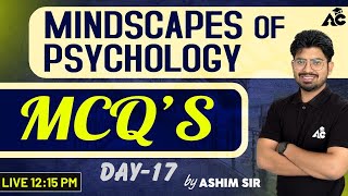 Mindscapes of Psychology  MCQs  For PSTETCTET amp All Other Teaching Exams  By Ashim sir 17 [upl. by Aerdma]