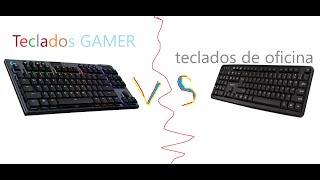 Teclados GAMER vs teclados de oficina [upl. by Dever]