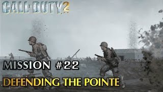 Call of Duty 2  Mission 22  Defending the Pointe American Campaign Veteran [upl. by Ihdin]