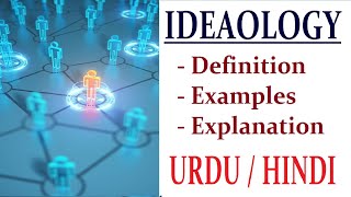 What is Ideology  Urdu  Hindi [upl. by Neelyad]