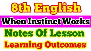 When instinct works 8th English Notes of lesson 8th English lesson plan mind maplearning outcomes [upl. by Coniah]