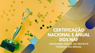 Certificação Anual NAF Receita Federal [upl. by Delisle]