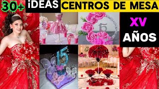 IDEAS CENTROS de MESA para 15 AÑOS [upl. by Aretahs415]