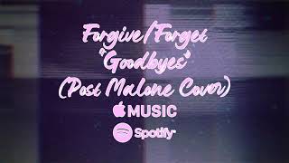 Post Malone  quotGoodbyesquot Rock Cover by ForgiveForget [upl. by Leanard]