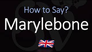 How to Pronounce Marylebone CORRECTLY British Pronunciation [upl. by Gaeta691]