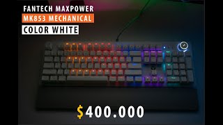 Fantech MAXPOWER MK853 Mechanical Keyboard Gaming RGB [upl. by Nilhtac]