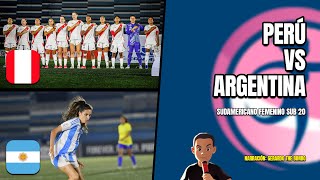 🔴 PERÚ VS ARGENTINA  SUDAMERICANO FEMENINO SUB 20 🎙️ RELATO EN VIVO 🎙️TB SPORTS [upl. by Hedvige]