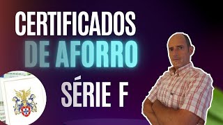 Certificados de aforro série F  Valerá a pena [upl. by Ramoj]