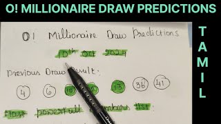 O MILLIONAIRE DRAW PREDICTION FOR 10TH OCTOBER 2024  MOST POWERFUL NUMBERS LIST IN TAMIL [upl. by Neela]