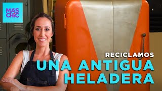 RECICLAMOS una ANTIGUA HELADERA y la convertimos en un ESTANTE DE HERRAMIENTAS  Más Chic [upl. by Deedahs927]