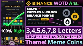 Meme Coins WOTD  Binance New WODL Answers Today  All Letters Word of the day [upl. by Nancey]