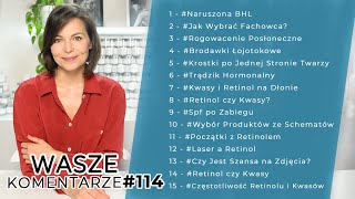 JAK ROZPOZNAĆ NARUSZONĄ BHL  TRĄDZIK HORMONALNY  RETINOL NA DŁONIE  LASER A RETINOL  WK114 [upl. by Neelhtac]