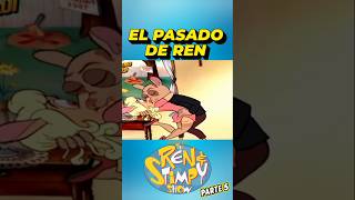 REN Y STIMPY RESUMEN  EL PASADO DE REN  EN MINUTOS  PARTE 5 short shorts renystimpy [upl. by Carilyn]