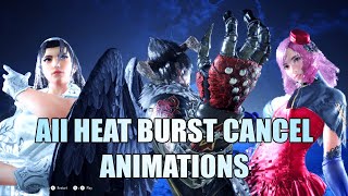 All Heat Burst Cancel Animations in Tekken 8 [upl. by Nolyd346]