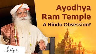 Is Ayodhya Ram Temple Needed Sadhguru Answers [upl. by Ellenor]