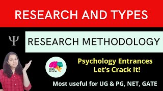 Research and Types Research Methodology Psychology Entrances Mind Review [upl. by Airitak]