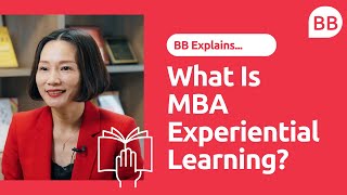 What Is MBA Experiential Learning  Tsinghua MBA Learning [upl. by Werdma]