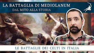 La Battaglia di Mediolanum Le Battaglie dei Celti in Italia 26 [upl. by Airemahs]