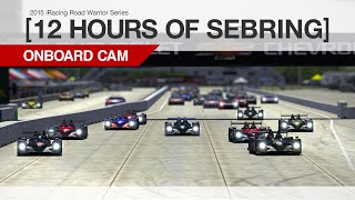 iRacing  12 Hours of Sebring 2015 Part 1 [upl. by Zedecrem]