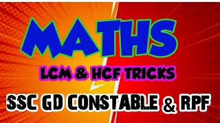 LCM amp HCF TRICKS PART 1  SSC GD amp RPF EXAMS [upl. by Adan812]