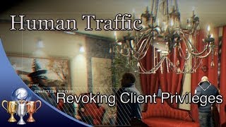 Watch Dogs  Human Traffic Investigations  Complete all 11 for Revoking Client Privileges Trophy [upl. by Ballinger]