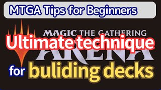 MTG Arena tips for beginners How to boost your deck building speed 100x faster [upl. by Hsan]