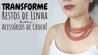 Fiz 2 Acessórios Lindos Aproveitando Restos de Linha de Crochê  Dicas Incríveis [upl. by Efren]