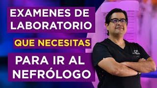 Examenes de laboratorio que necesitas para ir al nefrólogo 🧪🧫 ¡TE DECIMOS LOS MÁS BÁSICOS 👍 [upl. by Ynnavoig619]