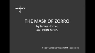 The Mask of Zorro arr John Moss  WJBO [upl. by Nohsad457]